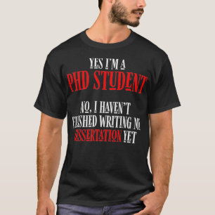 PhD Student Dissertation Doctorate Graduation Prem T-Shirt