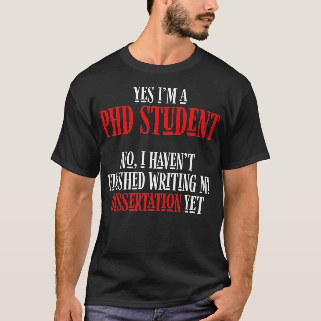 PhD Student Dissertation Doctorate Graduation Prem T-Shirt (Front)