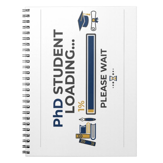 PhD Student Loading Please Wait Notebook (Front)
