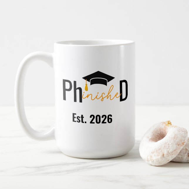 PHD Student Phinished Funny Graduation Party Coffee Mug (With Donut)