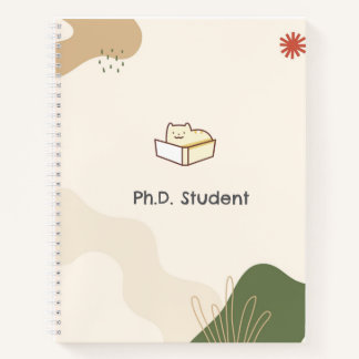 PhD Student Spiral Notebook-Funny Cat- Notebook