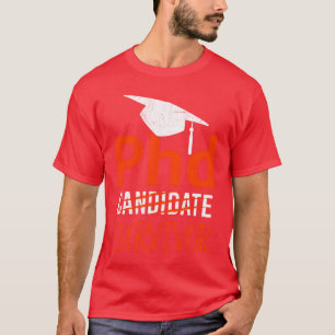 PhD Survivor I have a doctorate degree PhD vintage T-Shirt