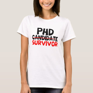 Phd Survivor Typography red black  T-Shirt