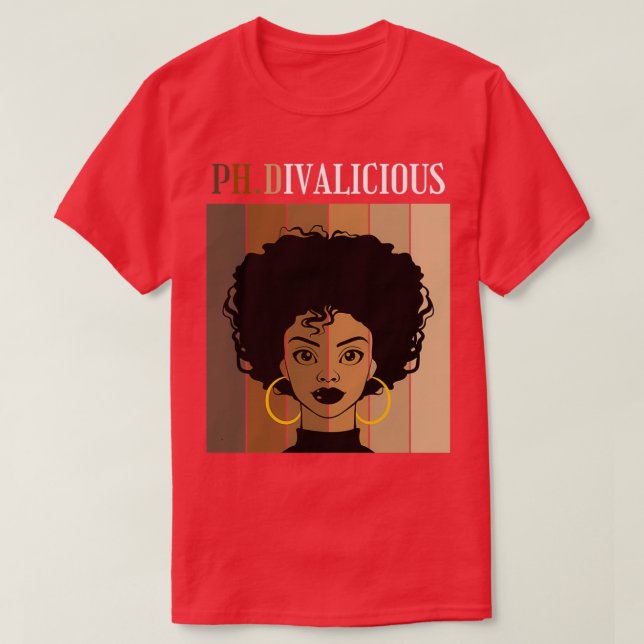 PhDivalicious PhD Doctorate Graduation Black Afro  T-Shirt (Design Front)