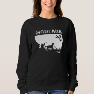 Pheasant Bird Hunt Big Sky Country State Hunting D Sweatshirt