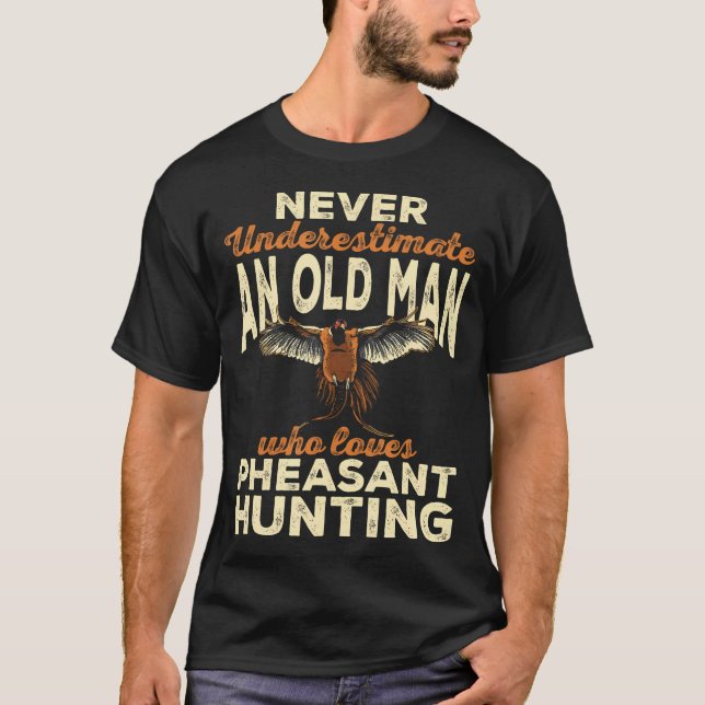 Pheasant Hunting Upland Bird Hunting T-Shirt (Front)