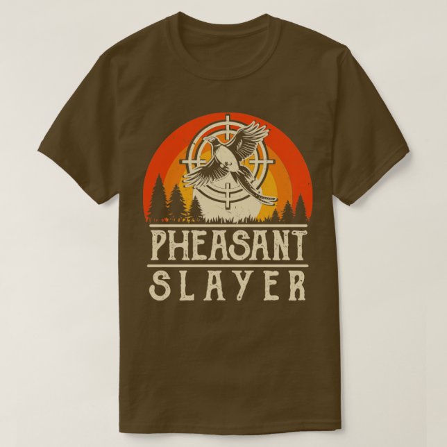 Pheasant Slayer Flying Bird Hunter Shooting Huntin T-Shirt (Design Front)