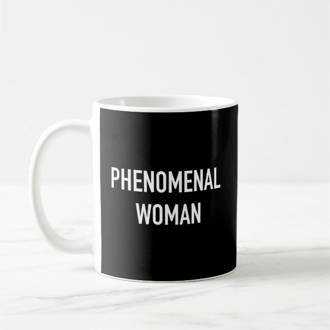 Phenomenal Woman Coffee Mug (Left)