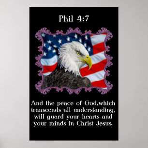 Phil 4:7 With A Eagle in front of American flag Poster