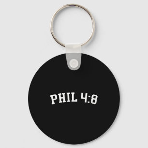 Phil 4_8  key ring