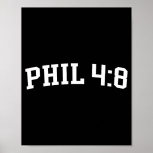 Phil 4_8 poster