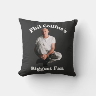 Phil Collins's Biggest Fan Retro Music Lover Gift Cushion