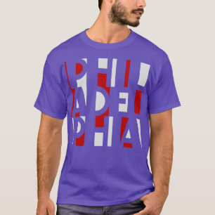 PHILADELPHIA RED WHITE AND BLUE WORD ART PHILLY FA T-Shirt