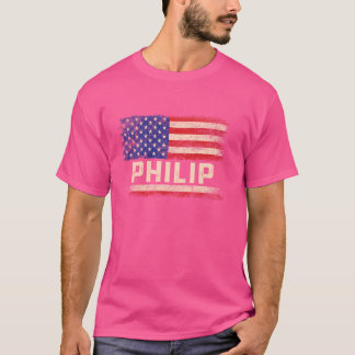Philip First Name Shirt Philip Name American Flag