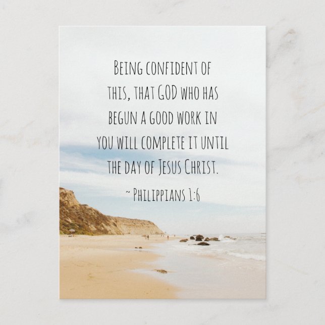 Philippians 1:6 GOD who has begun a good work Postcard (Front)