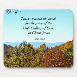 Philippians 3:14 I press towards the mark... Mouse Pad