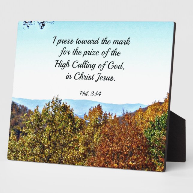 Philippians 3:14 I press towards the mark... Plaque (Side)