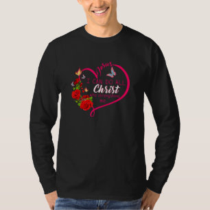Philippians 413 Christian Bible Verse Flower Wome T-Shirt