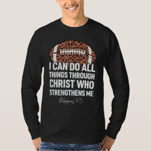 Philippians 413 I Can Do All Things Football Leopa T-Shirt
