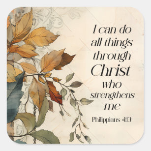 Philippians 4:13 All things through Christ Bible Square Sticker
