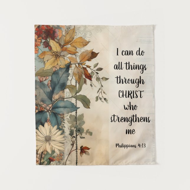 Philippians 4:13 All things through Christ Bible  Tapestry (Front)