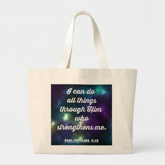 Philippians 4:13 Bible Verse Large Tote Bag (Front)
