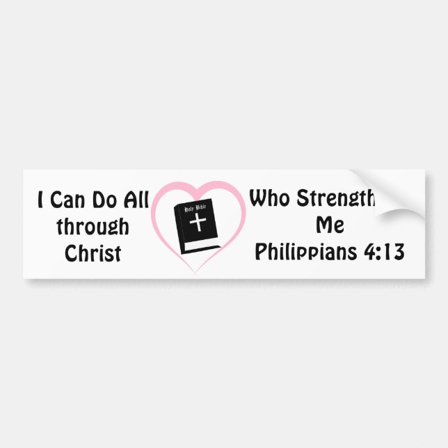 Philippians 4:13 Bumper Sticker (Front)
