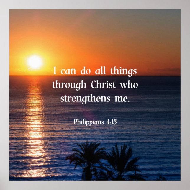 Philippians 4:13 famous bible verse  poster (Front)
