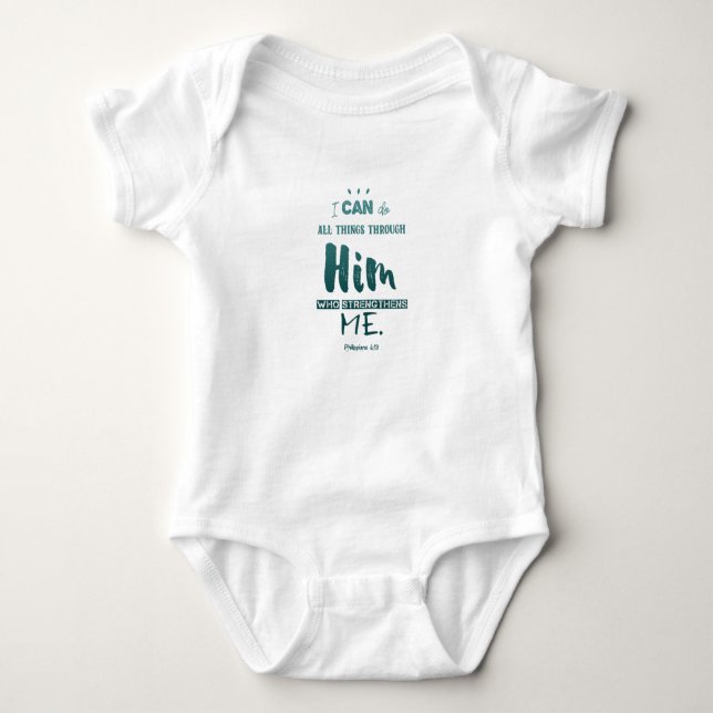 Philippians 4:13 – I Can Do All Things - Baby Gift Bodysuit (Front)