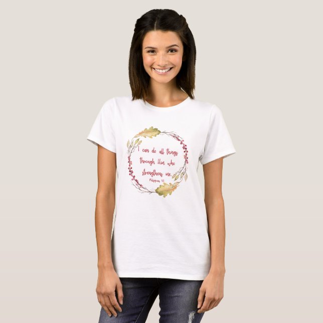Philippians 4:13 – I Can Do All Things - T-shirt (Front Full)