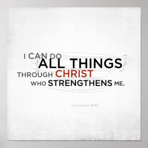 Philippians 4:13 II Poster