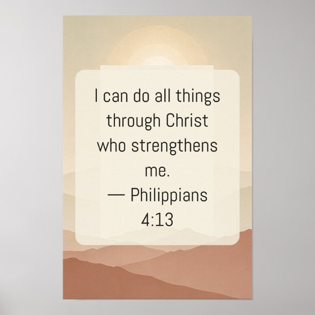 Philippians 4:13 Terracotta Mountain Scripture Pos Poster (Front)