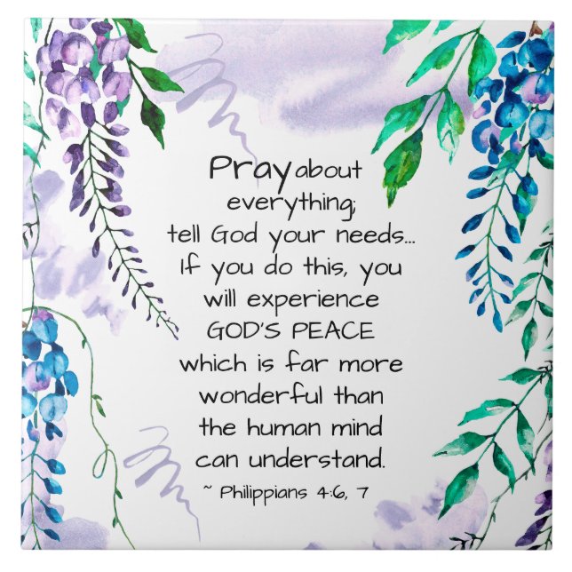 Philippians 4:6-7 Pray about Everything Tile (Front)