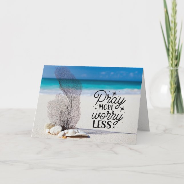 Philippians 4:6-7 Pray More Worry Less Sandy Beach Card (Front)