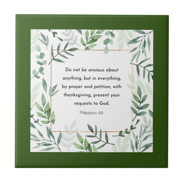 Philippians 4:6, Bible Verse, Tile (Front)