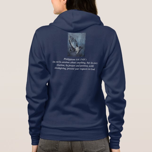 PHILIPPIANS 4:6 HOODIE (Back)