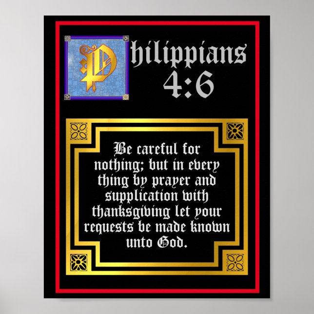 Philippians 4:6 Illuminated Letter Bible Verse Poster (Front)