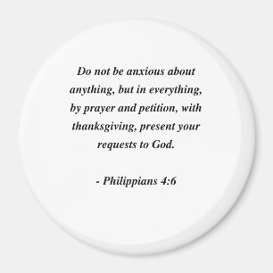 PHILIPPIANS 4:6 MAGNET