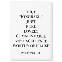 Philippians 4:8 Magnet