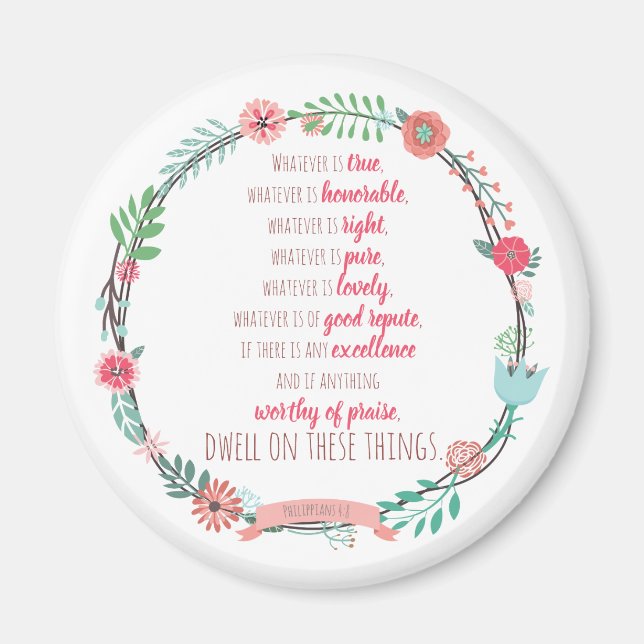 Philippians 4 8 magnet (Front)
