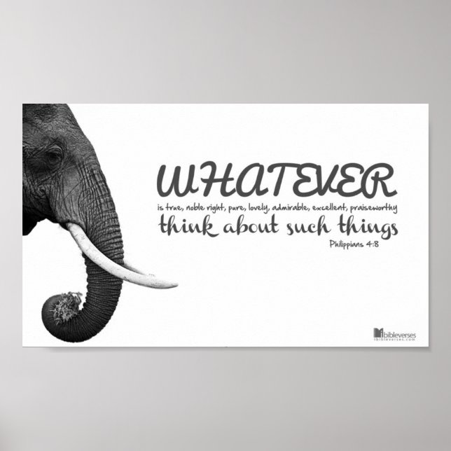 Philippians 4:8 - Think about such things Poster (Front)