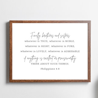 Philippians 4: 8, Whatever is True Sign, Poster