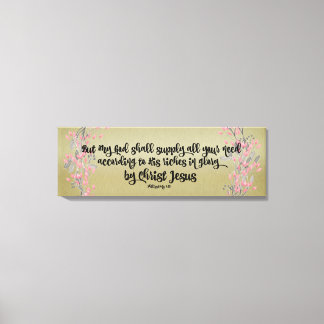 Philippians: God Shall Supply All your Need Canvas Print