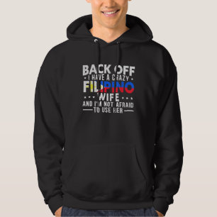 Philippines Crazy Filipino Wife Hoodie
