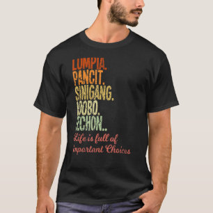 Philippines Filipino Lumpia Pancit Sinigang Adobo  T-Shirt