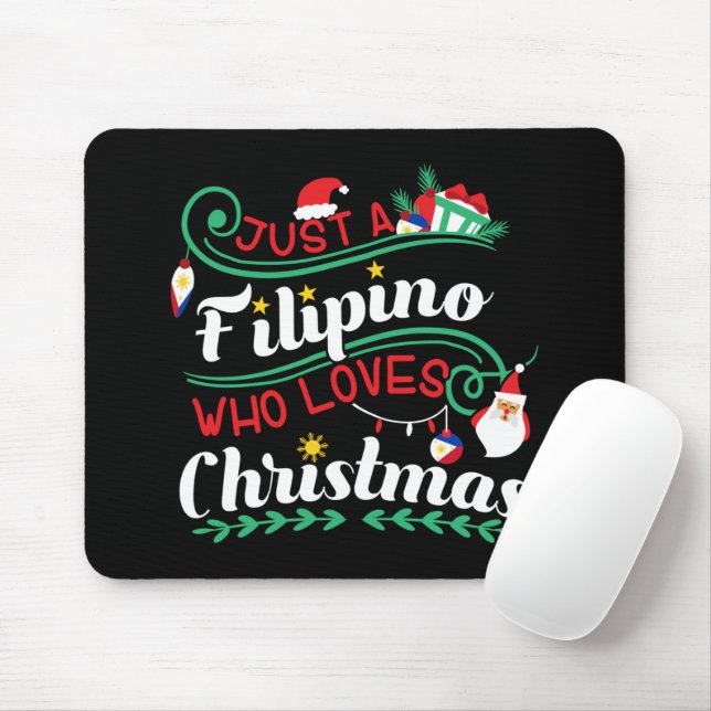 Philippines - Filipino Who Loves Christmas Mouse Pad (With Mouse)