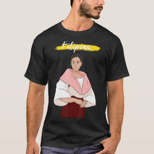 Philippines Pinay Filipina Filipiniana Proud Woman T-Shirt