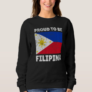 Philippines Proud To Be Filipino Filipina My Dna F Sweatshirt