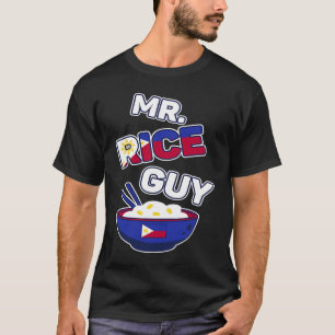 Philippines Rice Guy Pinay and Pinoy Filipino Ric T-Shirt