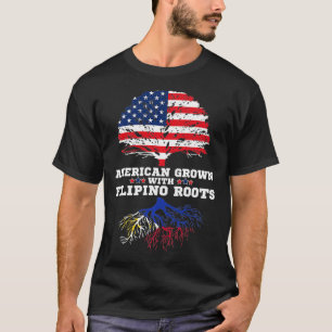 Philippines Roots American Grown Filipino Roots T-Shirt